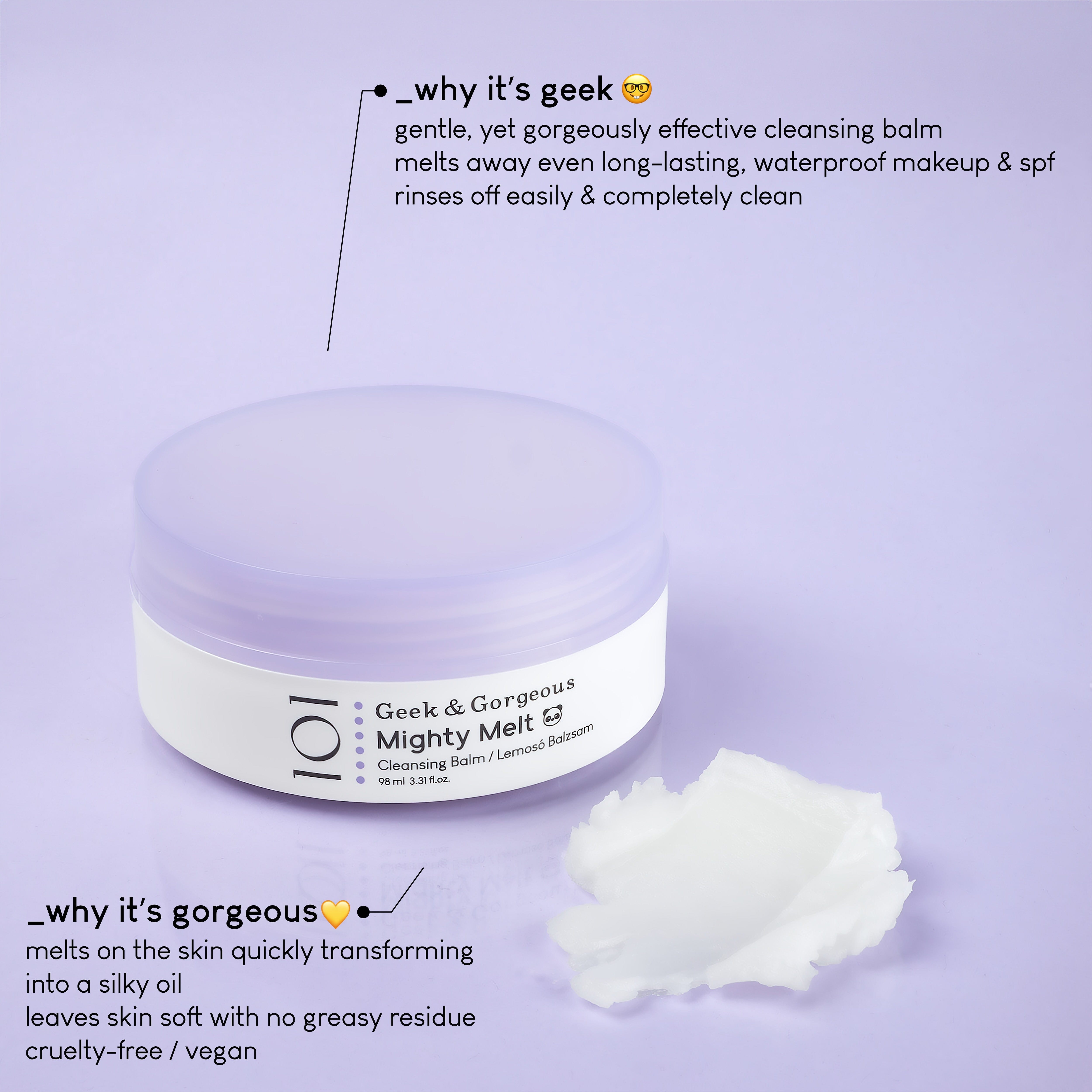 Geek & Gorgeous Mighty Melt Cleansing Balm Why 